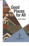Good Places for All (Calvin Shorts) by Mark D. Bjelland