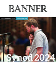 The Banner - v. 159, no. 7 - (July 2024)