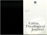 Calvin Theological Journal (Vol 41 No 1) by Calvin Theological Seminary