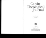 Calvin Theological Journal (Vol 47 No 1).pdf by Calvin Theological Seminary