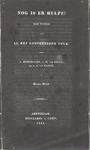 Folder 06: Nog is er hulpe! by Brummelkamp, Bokkel and Van Raalte [photocopy], 1844