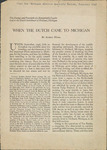 Folder 07: Hyma, “When the Dutch Came to Michigan” article in the “Michigan Alumnus Quarterly Review,” December 1947