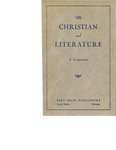 The Christian and Literature: A Symposium
