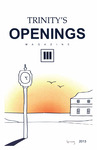 Openings, Spring 2013 by Trinity Christian College