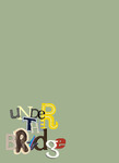 Under The Bridge - vol. 5 (Spring 2026)