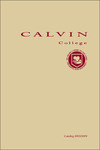Academic Catalog 2003-2004 by Calvin University